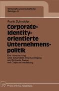 Schneider |  Corporate-Identity-orientierte Unternehmenspolitik | Buch |  Sack Fachmedien