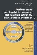 Herrmann / Weber / Scheer |  Verbesserung von Geschäftsprozessen mit flexiblen Workflow-Management-Systemen 2 | Buch |  Sack Fachmedien