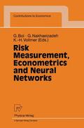 Bol / Vollmer / Nakhaeizadeh |  Risk Measurement, Econometrics and Neural Networks | Buch |  Sack Fachmedien