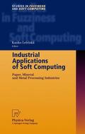 Leiviskä |  Industrial Applications of Soft Computing | Buch |  Sack Fachmedien