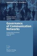 Preissl / Preißl / Müller |  Governance of Communication Networks | Buch |  Sack Fachmedien
