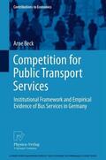 Beck |  Competition for Public Transport Services | eBook | Sack Fachmedien