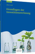 Galli / Wagner / Wiedemann |  Galli, A: Grundlagen der Investitionsrechnung | Buch |  Sack Fachmedien
