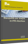 Antonakopoulos / Fink |  Bilanzpolitik und -analyse im IFRS-Abschluss | Buch |  Sack Fachmedien