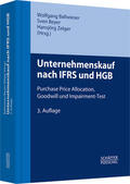 Ballwieser / Beyer / Zelger |  Unternehmenskauf nach IFRS und HGB | Buch |  Sack Fachmedien