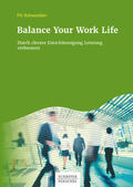 Rohwedder |  Balance Your Work Life | eBook | Sack Fachmedien