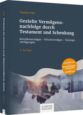 Fritz | Gezielte Vermögensnachfolge durch Testament und Schenkung | Buch | sack.de