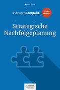 Dorn |  #steuernkompakt Strategische Nachfolgeplanung | eBook | Sack Fachmedien
