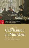 Riedl-Valder |  Caféhäuser in München | Buch |  Sack Fachmedien