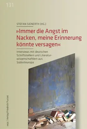 Sienerth |  "Immer die Angst im Nacken, meine Erinnerung könnte versagen" | eBook | Sack Fachmedien