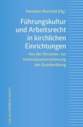 Reichold |  Führungskultur und Arbeitsrecht in kirchlichen Einrichtungen | eBook | Sack Fachmedien