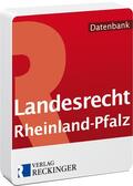  Landesrecht Rheinland-Pfalz  | Datenbank |  Sack Fachmedien