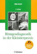 Hecht |  Röntgendiagnostik in der Kleintierpraxis | Buch |  Sack Fachmedien