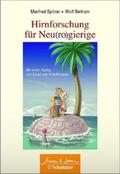 Spitzer / Bertram |  Hirnforschung für Neu(ro)gierige | Buch |  Sack Fachmedien