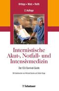 Ortlepp / Walz / Reith |  Internistische Akut-, Notfall- und Intensivmedizin | Buch |  Sack Fachmedien