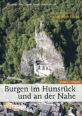 Thon / Ulrich / Wendt |  Burgen im Hunsrück und an der Nahe | Buch |  Sack Fachmedien