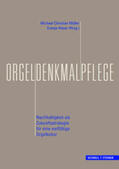 Müller / Heuer |  Orgeldenkmalpflege | Buch |  Sack Fachmedien