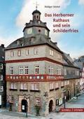 Störkel |  Das Herborner Rathaus und sein Schilderfries | Buch |  Sack Fachmedien