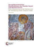Schmidt |  Die spätbyzantinischen Wandmalereien des Theodor Daniel und Michael Veneris | Buch |  Sack Fachmedien