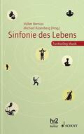 Rüsenberg / Bernius |  Sinfonie des Lebens | Buch |  Sack Fachmedien