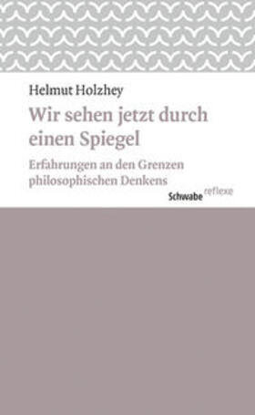 Holzhey | Wir sehen jetzt durch einen Spiegel | Buch | sack.de