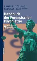 Kröber / Dölling / Leygraf |  Handbuch der forensischen Psychiatrie | eBook | Sack Fachmedien