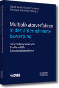 Krolle / Schmitt / Schwetzler |  Multiplikatorverfahren in der Unternehmensbewertung | eBook | Sack Fachmedien