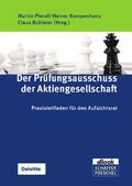 Plendl / Kompenhans / Buhleier |  Der Prüfungsausschuss der Aktiengesellschaft | eBook | Sack Fachmedien