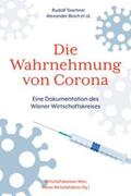 Taschner / Wirtschaftskammer Wien / Busch |  Ortner, K: Wahrnehmung von Corona | Buch |  Sack Fachmedien