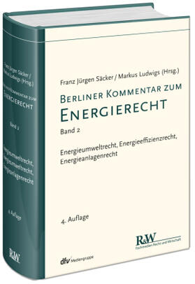 Säcker / Ludwigs | Berliner Kommentar zum Energierecht. Band 02 | Buch | sack.de