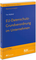 Wybitul |  EU-Datenschutzgrundverordnung im Unternehmen | Buch |  Sack Fachmedien