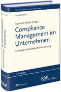 Schulz / Bartuschka |  Compliance Management im Unternehmen | Buch |  Sack Fachmedien