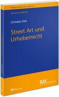 Zott |  Street Art und Urheberrecht | Buch |  Sack Fachmedien