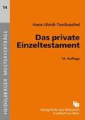 Tzschaschel |  Das private Einzeltestament | Buch |  Sack Fachmedien