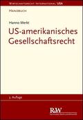 Merkt |  US-amerikanisches Gesellschaftsrecht | eBook | Sack Fachmedien