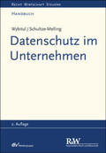 Wybitul / Schultze-Melling |  Datenschutz im Unternehmen | eBook | Sack Fachmedien
