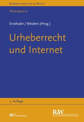 Ensthaler / Weidert | Urheberrecht und Internet | E-Book | sack.de