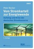 Becker |  Vom Stromkartell zur Energiewende | eBook | Sack Fachmedien