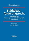 Krautzberger |  Städtebauförderungsrecht, mit Fortsetzungsbezug | Loseblattwerk |  Sack Fachmedien