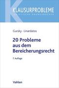 Gursky / Linardatos |  20 Probleme aus dem Bereicherungsrecht | Buch |  Sack Fachmedien