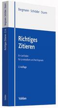 Schröder / Sturm / Bergmann |  Richtiges Zitieren | Buch |  Sack Fachmedien