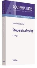 Rolletschke |  Steuerstrafrecht | Buch |  Sack Fachmedien