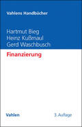 Bieg / Kußmaul / Waschbusch |  Finanzierung | Buch |  Sack Fachmedien