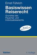 Führich |  Basiswissen Reiserecht | Buch |  Sack Fachmedien