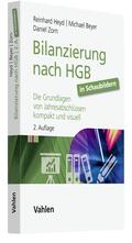 Heyd / Beyer / Zorn |  Bilanzierung nach HGB in Schaubildern | Buch |  Sack Fachmedien