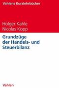 Kahle / Kopp |  Grundzüge der Handels- und Steuerbilanz | eBook | Sack Fachmedien