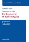Schaperdot / Potthoff |  Der Betriebsrat im Tendenzbetrieb | Buch |  Sack Fachmedien