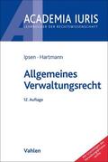 Ipsen / Hartmann |  Allgemeines Verwaltungsrecht | Buch |  Sack Fachmedien