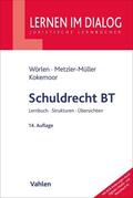 Wörlen / Metzler-Müller |  Schuldrecht BT | Buch |  Sack Fachmedien