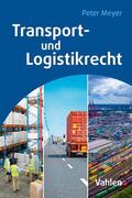 Meyer |  Transport- und Logistikrecht | Buch |  Sack Fachmedien